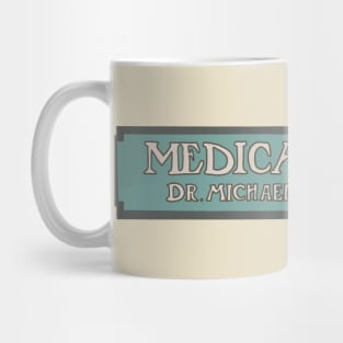 Dr Quinn Medicine Woman Medical Clinic sign Mug